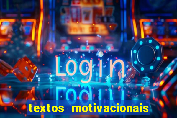 textos motivacionais para equipes